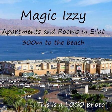 Magic Izzy 300M To The Beach Эйлат Экстерьер фото