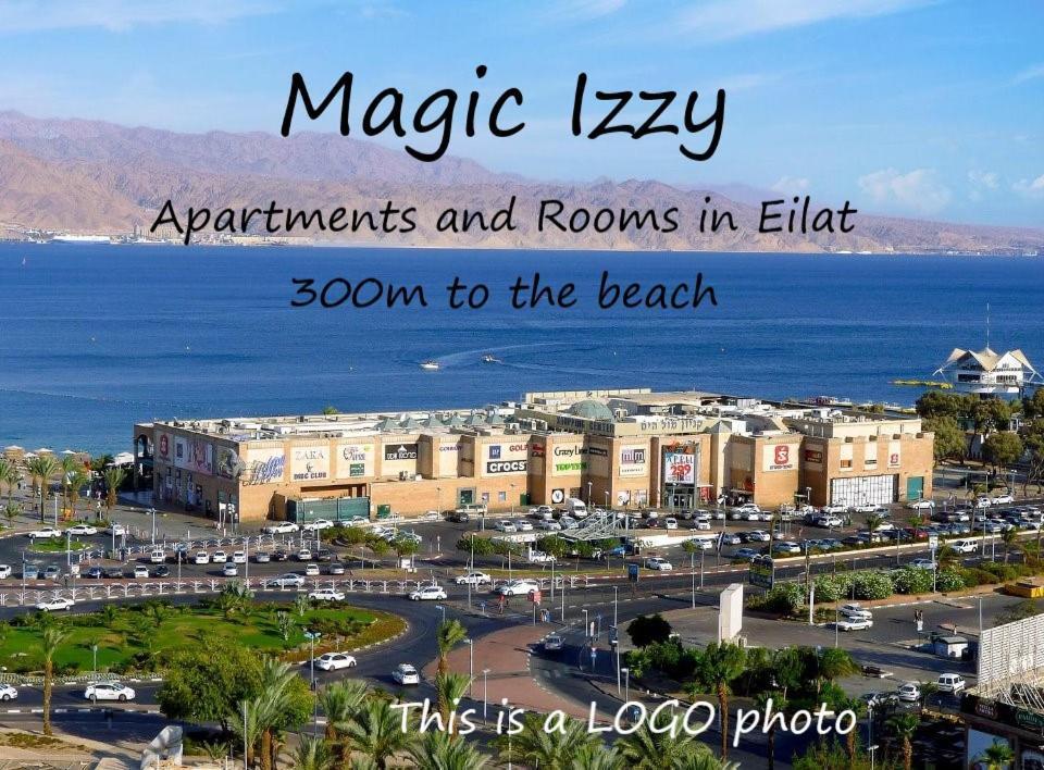 Magic Izzy 300M To The Beach Эйлат Экстерьер фото